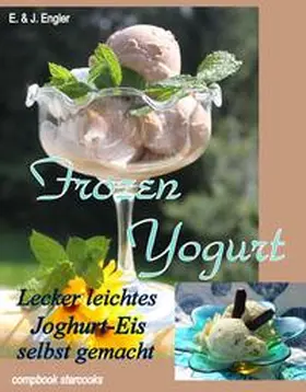 Engler |  Frozen Yogurt | Buch |  Sack Fachmedien