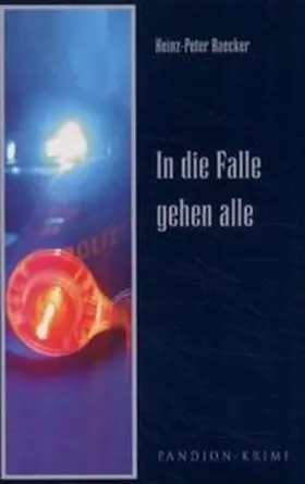 Baecker |  In die Falle gehen alle | Buch |  Sack Fachmedien
