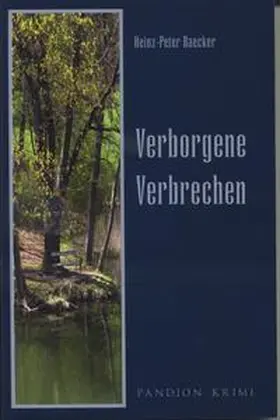 Baecker | Verborgene Verbrechen | Buch | 978-3-934524-94-1 | sack.de