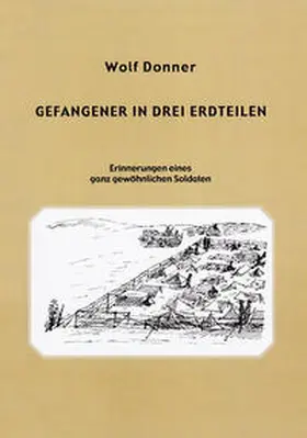 Donner |  Gefangener in drei Erdteilen | Buch |  Sack Fachmedien