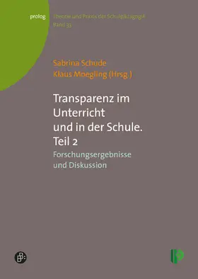 Schude / Moegling |  Transparenz im Unterricht und in der Schule. Teil 2 | Buch |  Sack Fachmedien