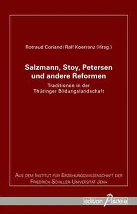 Coriand / Koerrenz |  Salzmann, Stoy, Petersen und andere Reformen | Buch |  Sack Fachmedien