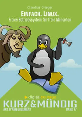 Grieger / Digitalcourage e. V. / Simon |  Einfach. Linux. | Buch |  Sack Fachmedien