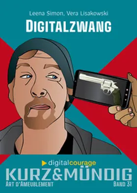 Digitalcourage e. V. / Simon |  Digitalzwang | Buch |  Sack Fachmedien