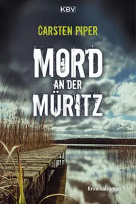 Piper |  Mord an der Müritz | Buch |  Sack Fachmedien