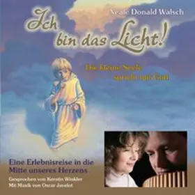 Walsch |  Ich bin das Licht! CD | Sonstiges |  Sack Fachmedien