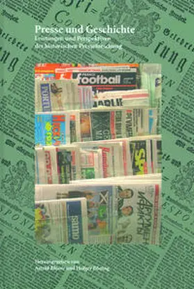 Blome / Böning |  Presse und Geschichte. | Buch |  Sack Fachmedien
