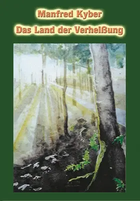 Kyber |  Das Land der Verheißung | eBook | Sack Fachmedien