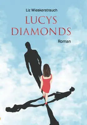 Wieskerstrauch / Neubronner |  lucys-diamonds | Buch |  Sack Fachmedien