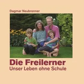 Neubronner |  Die Freilerner | Sonstiges |  Sack Fachmedien