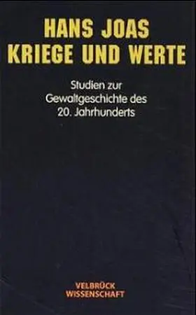 Joas |  Kriege und Werte | Buch |  Sack Fachmedien