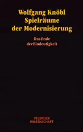 Knöbl |  Spielräume der Modernisierung | Buch |  Sack Fachmedien