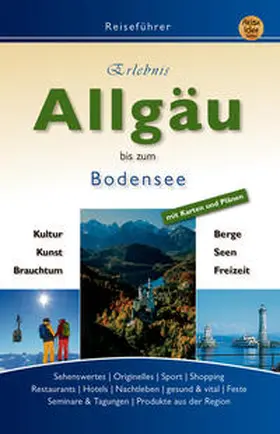 Dreyer / Hunscheidt / Engels |  Erlebnis ALLGÄU | Buch |  Sack Fachmedien