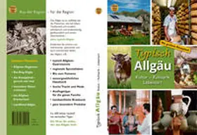 Hunscheidt / Engels / Dreyer |  Typisch Allgäu | Buch |  Sack Fachmedien