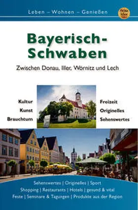 Engels / Hundscheidt / Göhring |  Bayerisch Schwaben | Buch |  Sack Fachmedien
