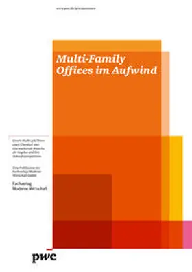 Bartels / Siemers / Schwarzhaupt |  Multi-Family Offices im Aufwind | Buch |  Sack Fachmedien