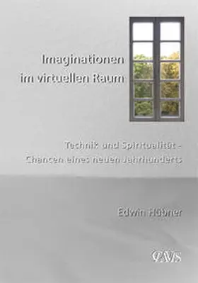 Hübner |  Imaginationen im virtuellen Raum | Buch |  Sack Fachmedien