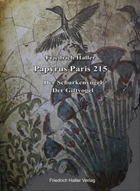 Haller |  Papyrus Paris 215 - Der Schurkenvogel & Der Giftvogel | Buch |  Sack Fachmedien