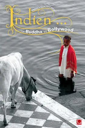 Glaubacker |  Indien... Von Buddha bis Bollywood | Buch |  Sack Fachmedien