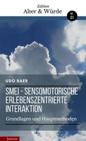 Baer |  Edition Alter & Würde Bd. 1, SMEI | Buch |  Sack Fachmedien
