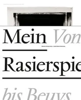 de Werd / Mönig / Vlasic |  Mein Rasierspiegel - Von Holthuys bis Beuys | Buch |  Sack Fachmedien