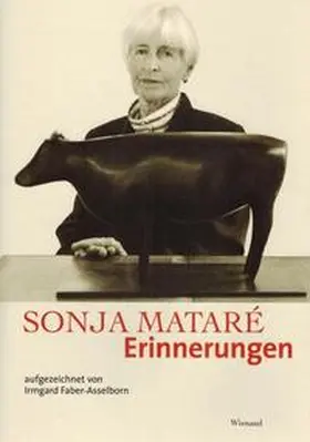 Faber-Asselborn / de Werd |  Sonja Mataré Erinnerungen | Buch |  Sack Fachmedien