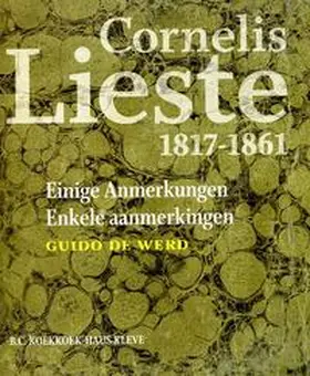 de Werd |  Cornelis Lieste 1817-1861 - Einige Anmerkungen | Buch |  Sack Fachmedien