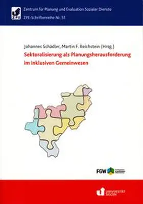 Schädler / Reichstein |  Sektoralisierung als Planungsherausforderung im inklusiven Gemeinwesen | Buch |  Sack Fachmedien