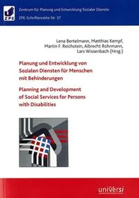 Bertelmann / Kempf / Reichstein |  Planung und Entwicklung von Sozialen Diensten für Menschen mit Behinderungen | Buch |  Sack Fachmedien