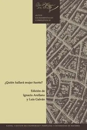 Calderón de la Barca / Arellano / Galván |  ¿Quién hallará mujer fuerte? | Buch |  Sack Fachmedien