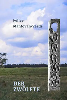 Mantovan-Verdi / Grün |  Der Zwölfte | Buch |  Sack Fachmedien