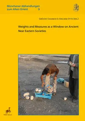 Chambon / Otto |  Weights and Measures as a Window on Ancient Near Eastern Societies | Buch |  Sack Fachmedien