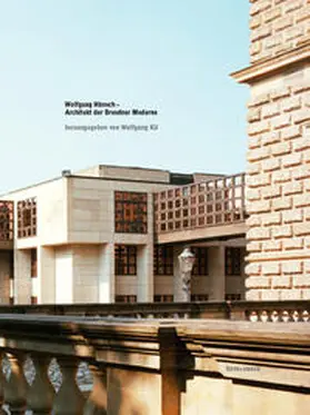 Kil / Raap / Scheffler |  Wolfgang Hänsch – Architekt der Dresdner Moderne | Buch |  Sack Fachmedien