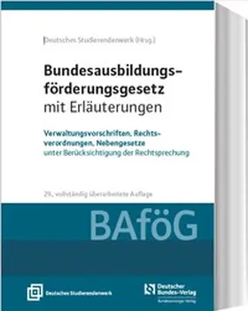 Bundesausbildungsförderungsgesetz mit Erläuterungen (BAföG) | Buch |  Sack Fachmedien