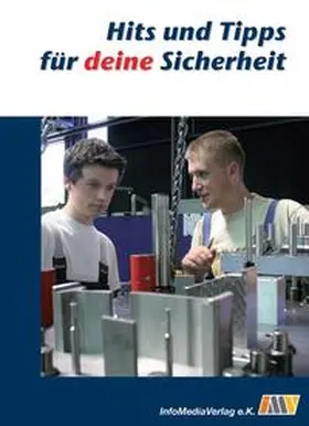 Gruber / Grohmann |  Hits und Tipps für deine Sicherheit | Buch |  Sack Fachmedien