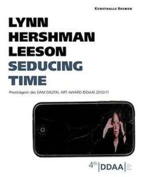 Riemer / Hershman Leeson / Pollok |  Lynn Hershman Leeson - Seducing Time | Buch |  Sack Fachmedien