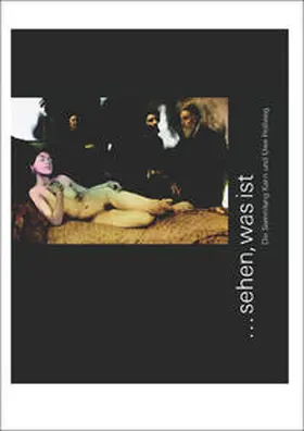 Kreul |  ...sehen, was ist. Die Sammlung Karin und Uwe Hollweg | Buch |  Sack Fachmedien