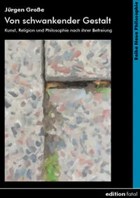 Große |  Von schwankender Gestalt | Buch |  Sack Fachmedien