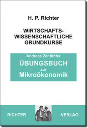Zenthöfer |  Übungsbuch zur Mikroökonomik | Buch |  Sack Fachmedien