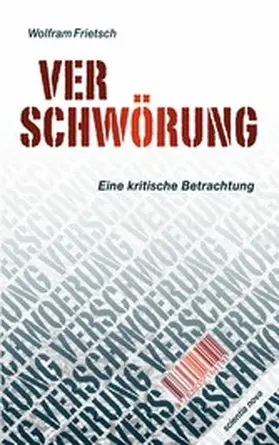 Frietsch |  Verschwörung | eBook | Sack Fachmedien