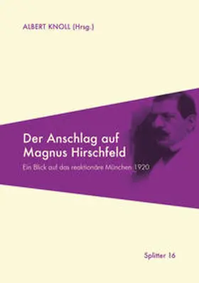 Knoll |  Der Anschlag auf Magnus Hirschfeld | Buch |  Sack Fachmedien