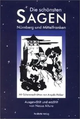 Altura |  Die schönsten Sagen aus Nürnberg | Buch |  Sack Fachmedien