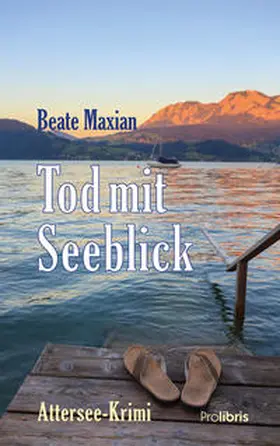 Maxian | Tod mit Seeblick | Buch | 978-3-935263-55-9 | www2.sack.de