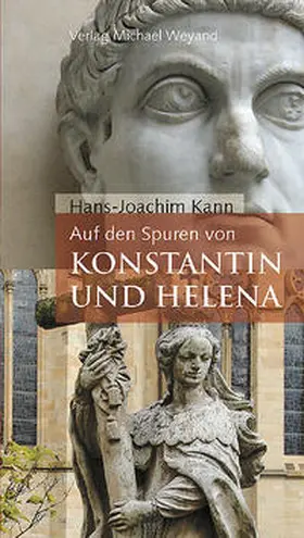 Kann |  Auf den Spuren von Konstantin und Helena | Buch |  Sack Fachmedien