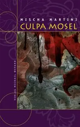 Martini / Weyand |  Culpa Mosel | Buch |  Sack Fachmedien