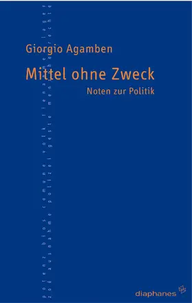 Agamben |  Mittel ohne Zweck | Buch |  Sack Fachmedien