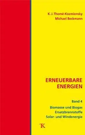 Thomé-Kozmiensky / Beckmann |  Erneuerbare Energien, Band 4 | Buch |  Sack Fachmedien