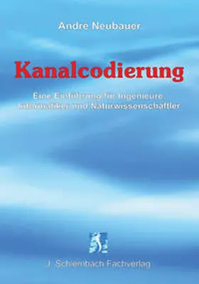 Neubauer |  Kanalcodierung | Buch |  Sack Fachmedien