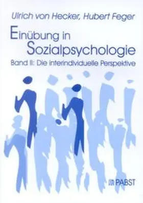 Feger / Hecker |  Einübung in Sozialpsychologie | Buch |  Sack Fachmedien