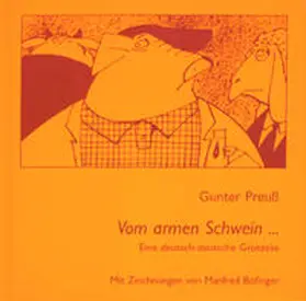 Preuß / Preuss |  Vom armen Schwein ... | Buch |  Sack Fachmedien